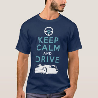 T-shirts Mantenha a calma e conduza - W124- /version2