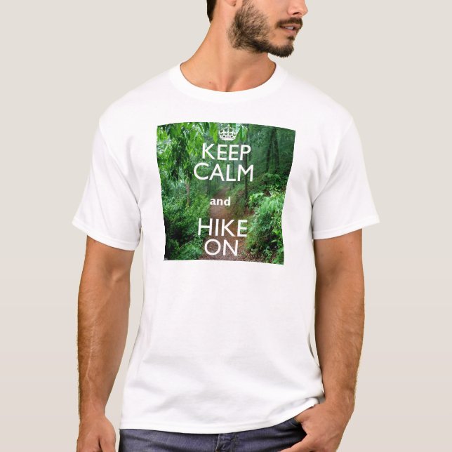 T-shirts Mantenha a Calma e Continue a Caminhada (Frente)