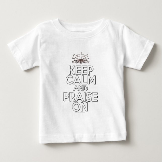 T-shirts Mantenha a calma e elogie-a sobre (Frente)