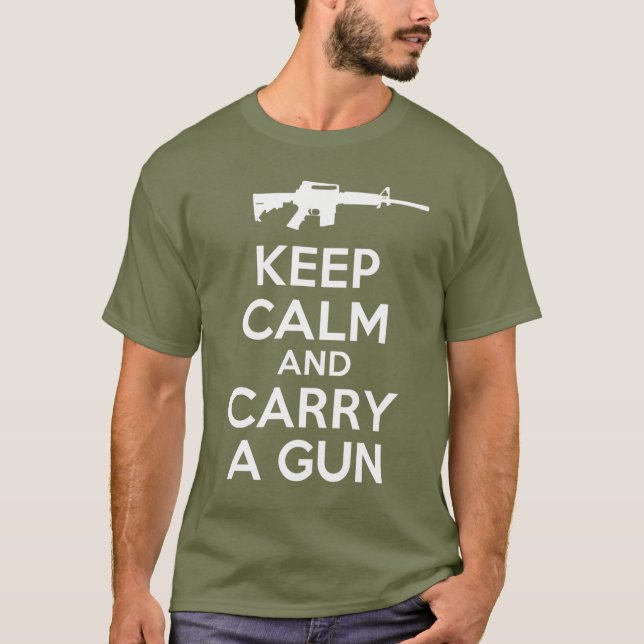 T-shirts Mantenha a calma e leve uma arma (Frente)