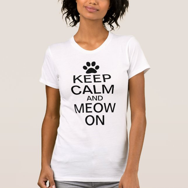 T-shirts Mantenha a calma e o Meow sobre (Frente)