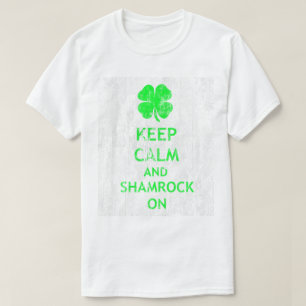 T-shirts Mantenha a calma e o Shamrock no DS