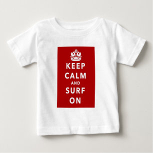 T-shirts Mantenha a calma e surfe-a sobre