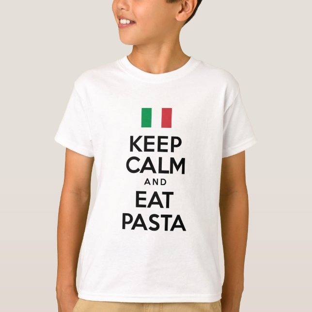 T-shirts Mantenha a calma para comer a massa (Frente)