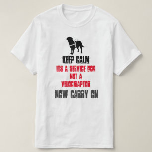 T-shirts Mantenha a calma sua um cão do serviço