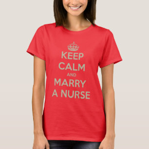 T-shirts Mantenha a enfermeira calma