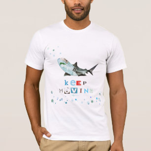 T-shirts Mantenha mover-se