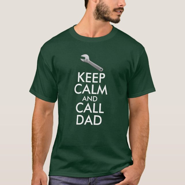 T-shirts MANTENHA PAI CALMO e da CHAMADA (Frente)