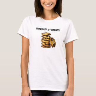 T-shirts Mãos fora de meus biscoitos
