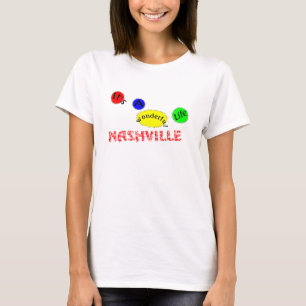 T-shirts Maravilhosa Life-Nashville