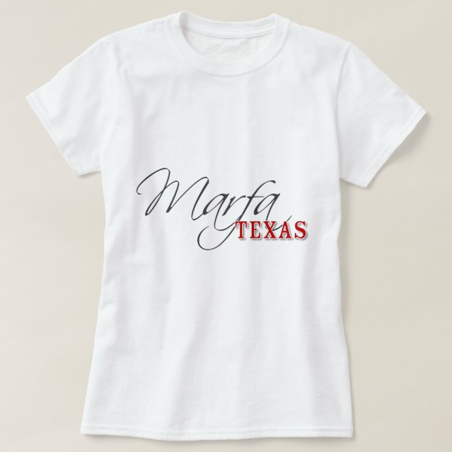 T-shirts Marfa Texas (Frente do Design)