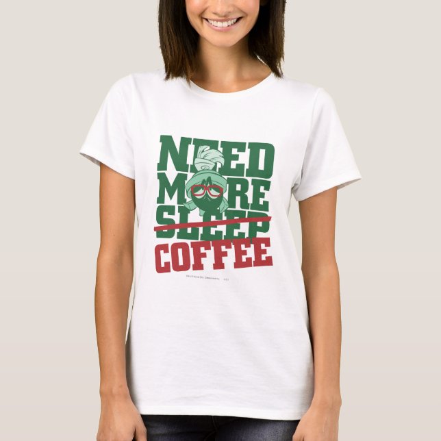 T-shirts MARVIN THE MARTIAN™ - Precisa de mais café (Frente)