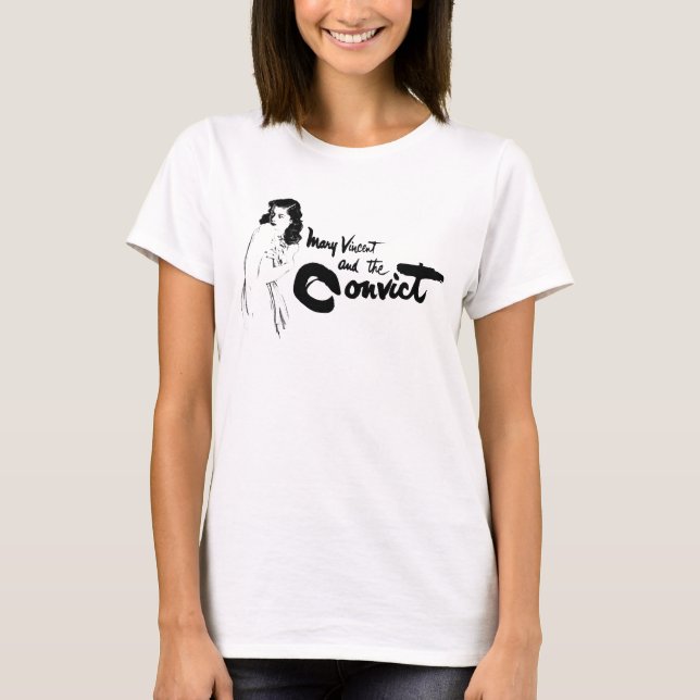 T-shirts Mary Vincent e condenado (Frente)