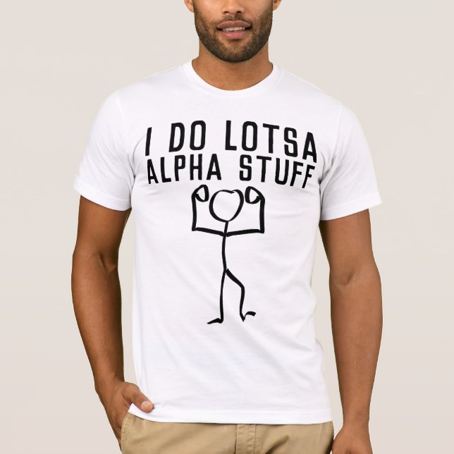 T-shirts Masculinas Engraçadas, ALPHA MALE (Frente)