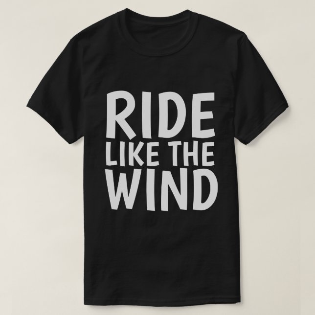 T-shirts masculinas, RIDE COMO O VENTO (Frente do Design)