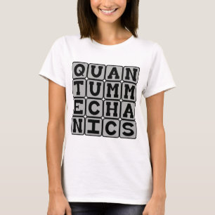T-shirts Mecânica Quântica, Conceito de Física