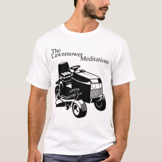T-shirts Meditações de Lawnmower
