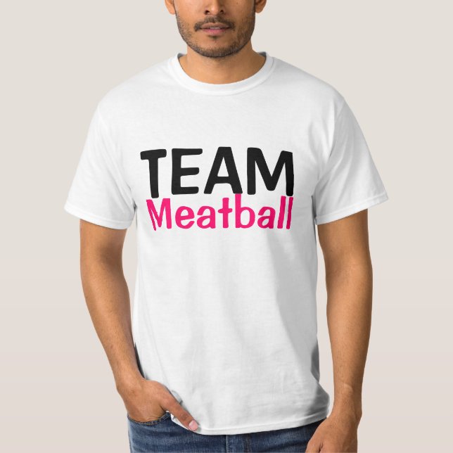 T-shirts Meeaattball da equipe! (Frente)