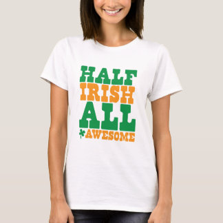 T-shirts MEIO IRLANDÊS TODO O Dia de São Patrício engraçado