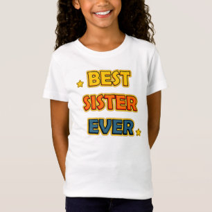 T-shirts Melhor Irmã Nunca