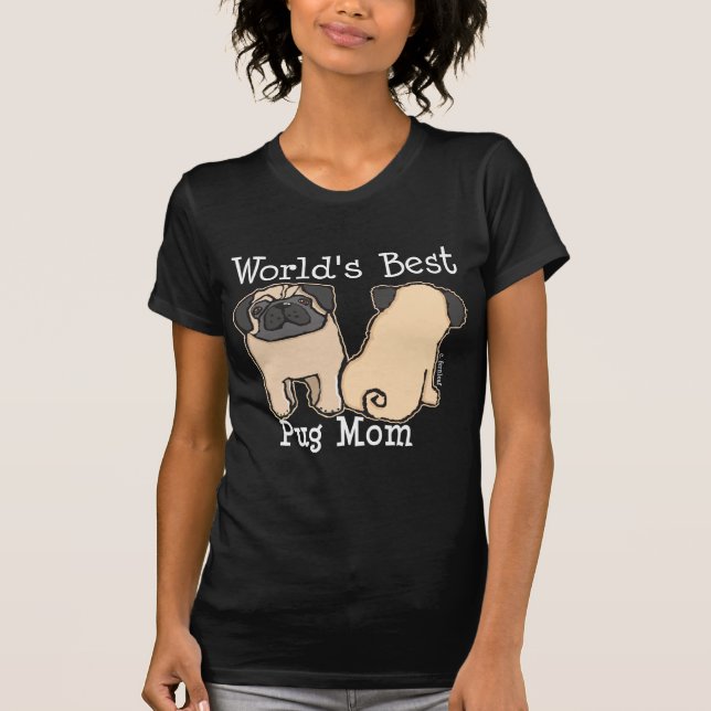 T-shirts Melhor Mãe Pug do Mundo (Frente)