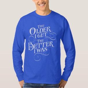 T-shirts Melhor mais velho