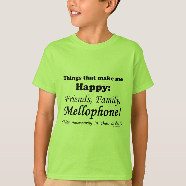 T-shirts Mellofone me deixa feliz (Frente)