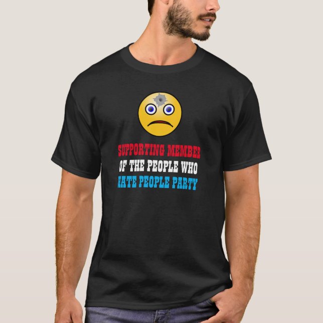 T-shirts Membro de apoio - Pessoas que odeiam a Parte Pesso (Frente)