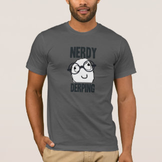 T-shirts Meme derping Nerdy
