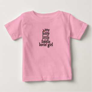 T-shirts menina pequena bitty itty do luvin do violino