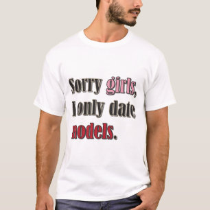 T-shirts Meninas pesarosas, eu dato somente modelos