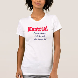 T-shirts Meninas quentes de Montreal