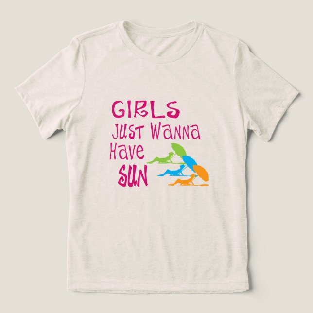 T-shirts Meninas Só Querem Ter Sol (Design frontal)