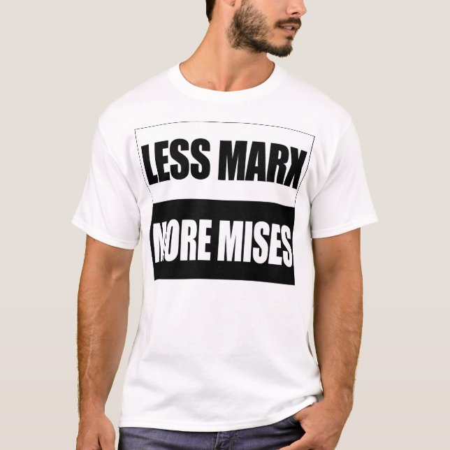 T-shirts Menos Marx mais Mises (Frente)