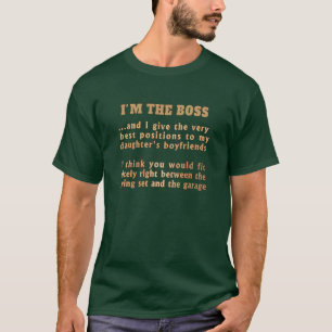 T-shirts Mensagem ao namorado: Eu sou o chefe