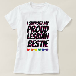 T-shirts Meu apoio lésbica orgulhoso BFF do amor de Bestie