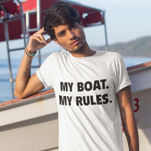 T-shirts Meu barco. Minhas regras