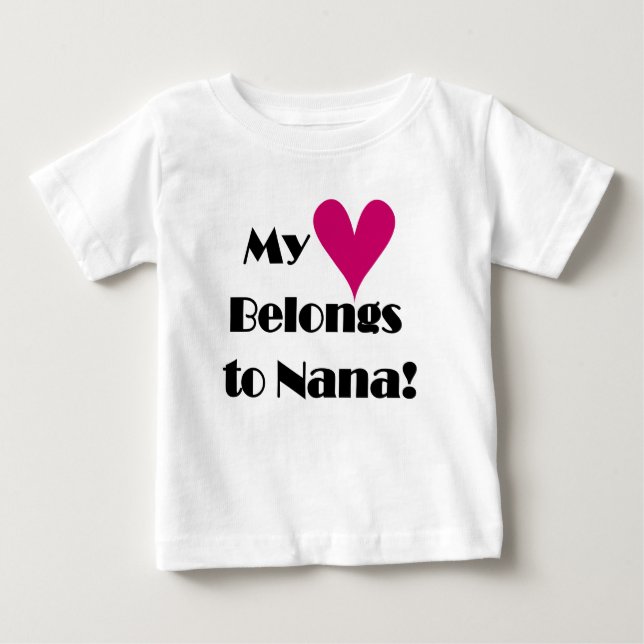 T-shirts Meu Coração Pertence a Nana (Frente)