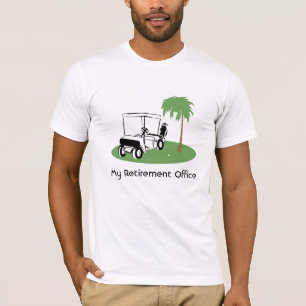 T-shirts Meu escritório da aposentadoria
