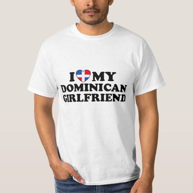 T-shirts Meu Namorada Dominicano (Frente)