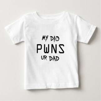 T-SHIRTS MEU PAI DO PAI PWNS UR
