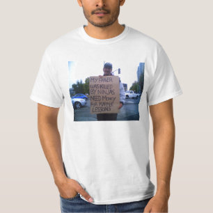 T-shirts Meu pai foi matado por ninjas…