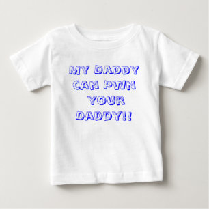 T-shirts Meu pai pode Pwn seu pai!!