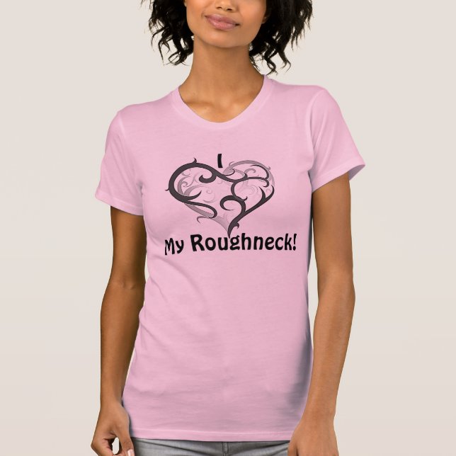 T-shirts Meu Roughneck (Frente)