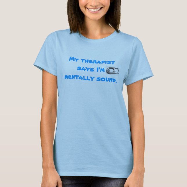 T-shirts Meu terapeuta… (Frente)