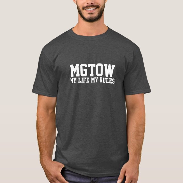 T-shirts MGTOW - Minha vida minhas regras (Frente)