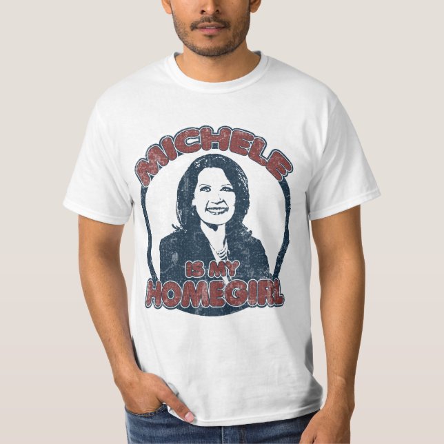 T-shirts Michele Bachmann é meu Homegirl (afligido) (Frente)