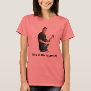 T-shirts Mike é meu favorito!