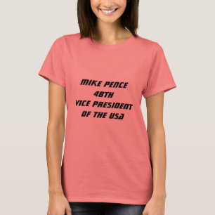 T-shirts Mike Pence 48º Vice-Presidente dos EUA