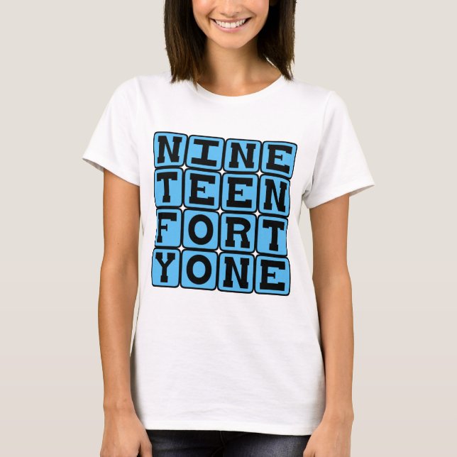 T-shirts Mil Novecentos e Quarenta e Um, Ano 1941 (Frente)